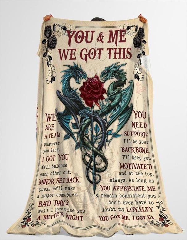 Couple Blanket You And Me We Got This We Are A Team Couple Dragon Blanket Gift For Couple