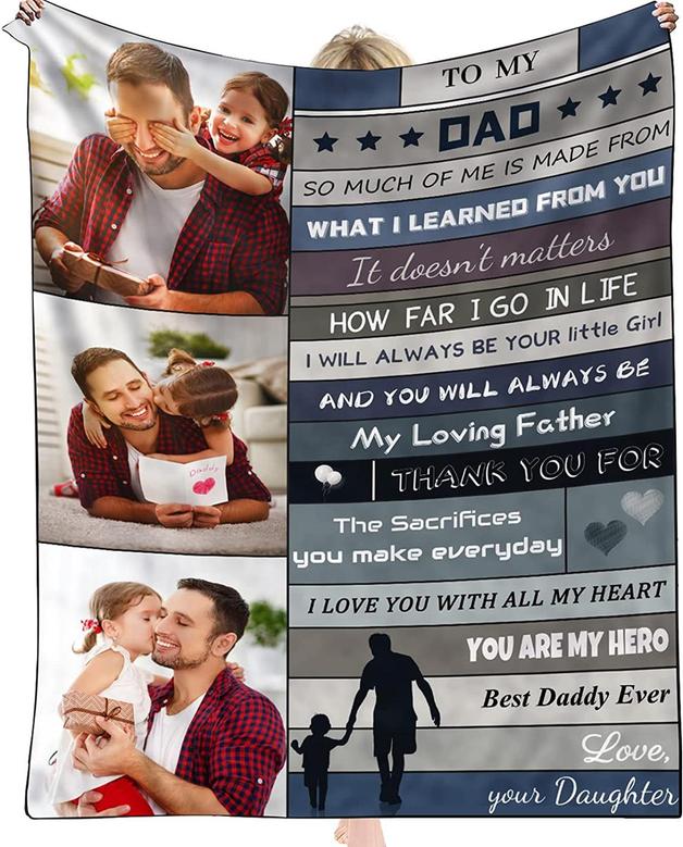 Custom Blanket with Photos Personalized Picture Blankets Gifts for Father - Fathers Day Birthday Gifts from Daughter