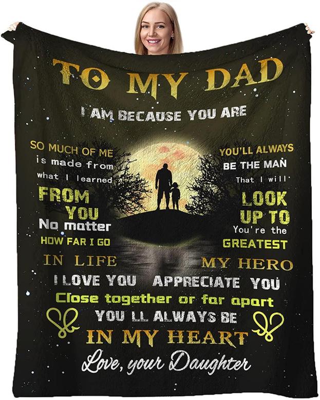 To My Dad Blanket from Daughter Throw Blankets Soft Flannel Throws for Couch Bedroom Sofa Warm Birthday Father's Day Gifts