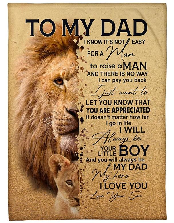 To My Dad I Know It's Not Easy For A Man Fleece Blanket Home Decor Bedding Couch Sofa Soft and Comfy Cozy