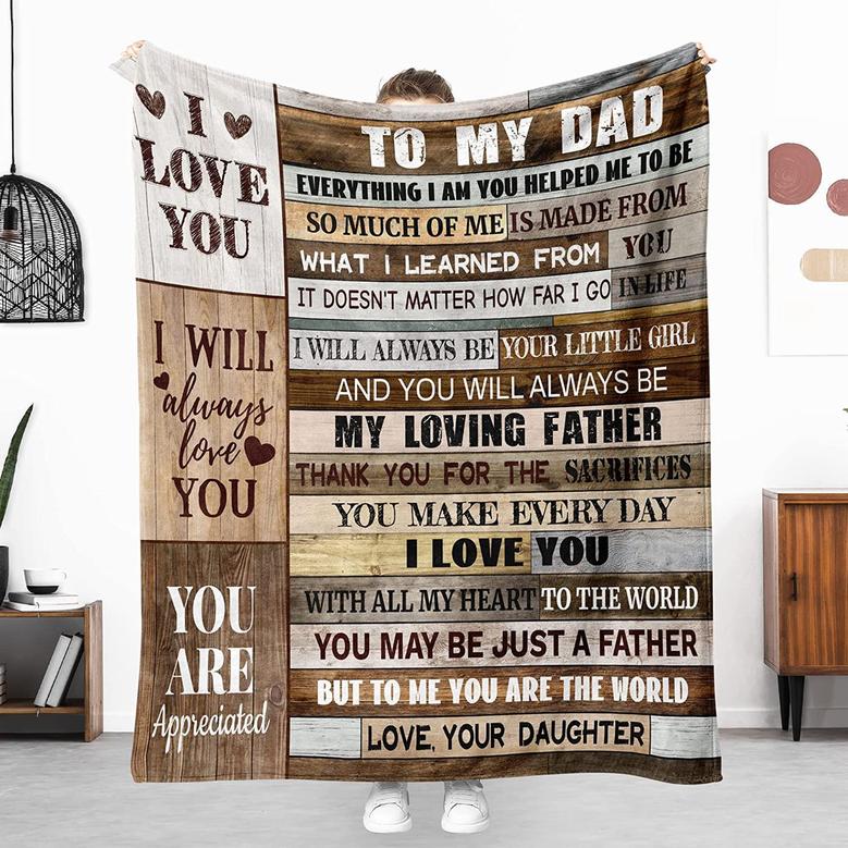 To My Dad Throw Blanket from Daughter for Father's Day, Christmas, Birthday