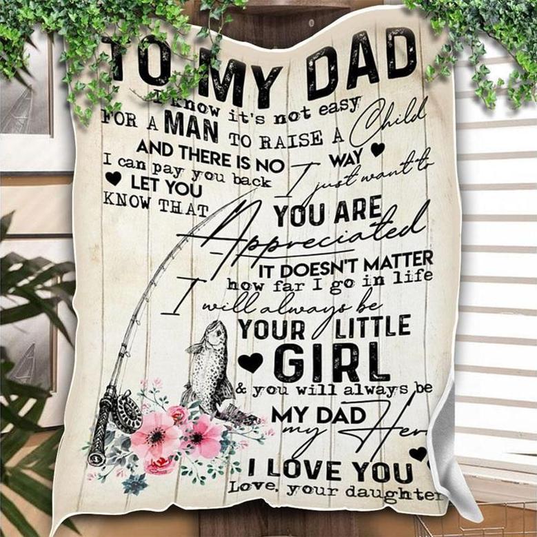 Fishing To My Dad,For A Man To Raise A Child,Fleece Blanket Gift For Father Family Home Decor Bedding Couch Sofa Soft