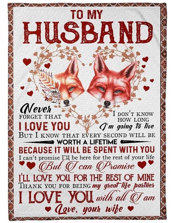 Fox To My Husband, I Love You With All I Am,Love Your Wife,Fleece Blanket,Gift For Husband Home Decor Bedding Couch