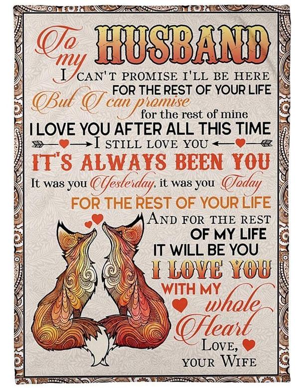 Fox To My Husband, For The Rest Of Your Life,Fleece Blanket,Gift For Husband Home Decor Bedding Couch Sofa Soft