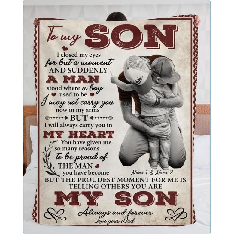 Gift for Son From Dad I Close My Eyes And Suddenly A Man Personalized Blanket