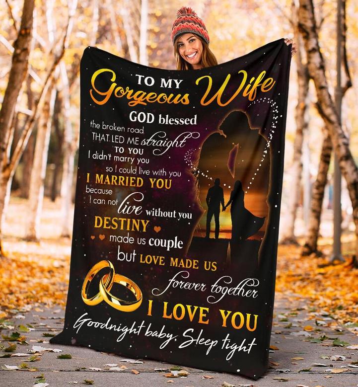 To My Gorgeous Wife Sunset Blanket From Husband To My Gorgeous Wife God Blessed The Broken Road Blanket