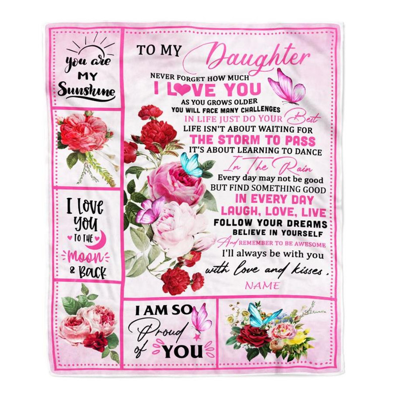 To My Daughter Fleece Throw Blanket & Quilt - Gift Idea From Dad To Daughter - Never Forget That I Love You