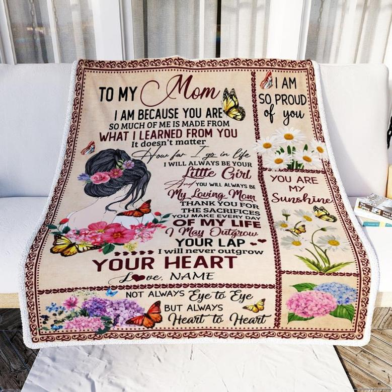 Personalized To My Mom from Daughter Blanket You Will Always Be My Loving Mom Birthday Mothers Day Thanksgiving Christmas Customized Fleece Blanket
