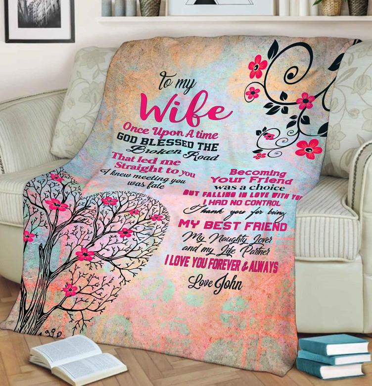 Personalized To My Wife Tree Heart Blanket Gift For Wife From Husband To My Wife Once Upon A Time God Blessed The Broken Road Tree Blanket
