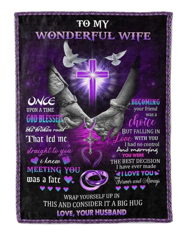 Personalized To My Wonderful Wife Hands Cross Blanket From Husband, To My Wonderful Wife Once Upon A Time God Blessed Blanket Gifts For Wife