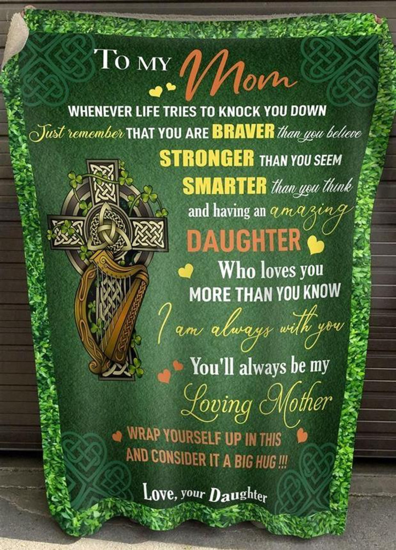 St. Patrick's Day Irish To My Mom Consider It A Big Hug Blanket Gift For Mom From Daughter Birthday Gift Home Decor