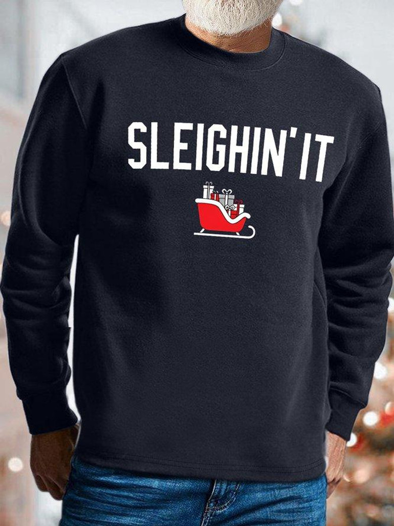 Sleighin it christmas on sale sweatshirt