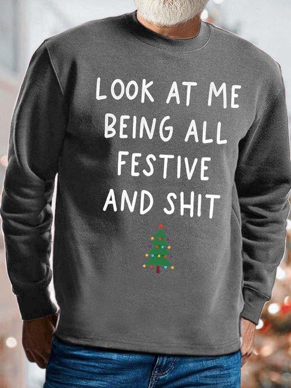 Men's Look At My Being All Festive And Shit Christmas Tree Funny Graphics Print Text Letters -blend Crew Neck Casual Sweatshirt
