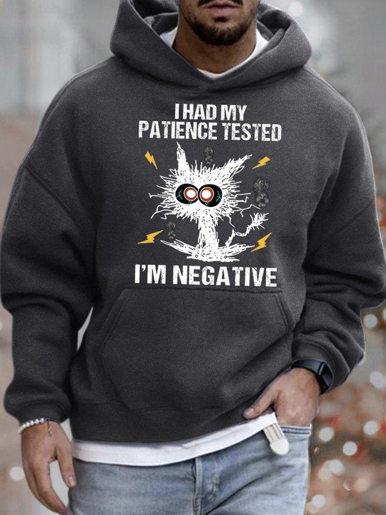 Mens I Had My Patience Tested I Am Negative Funny Bang Pussy Graphics Printed Hoodie Loose Casual Text Letters Sweatshirt