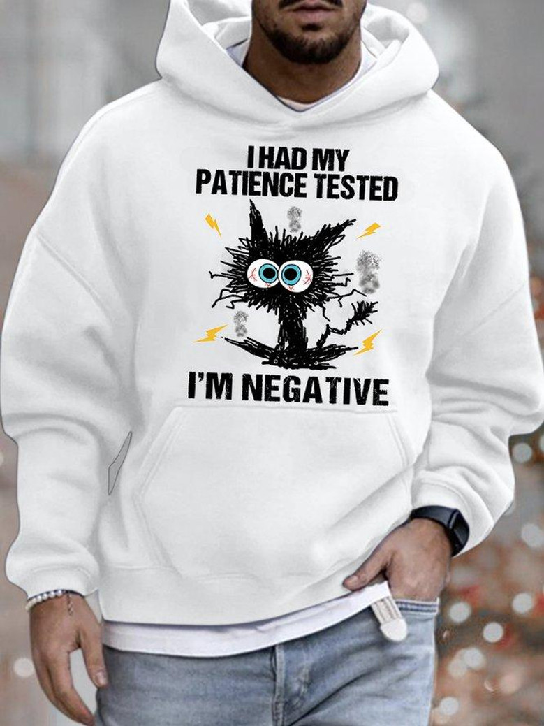Mens I Had My Patience Tested I Am Negative Funny Bang Pussy Graphics Printed Hoodie Loose Casual Text Letters Sweatshirt