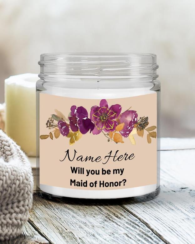 Personalized Maid of Honor Proposal, Soy Candle, Bridesmaid Gift, Bridal Party Proposal Gift, Custom Maid of Honor Gift, Will you be my Maid of Honor Soy Wax Candle Jar 9oz