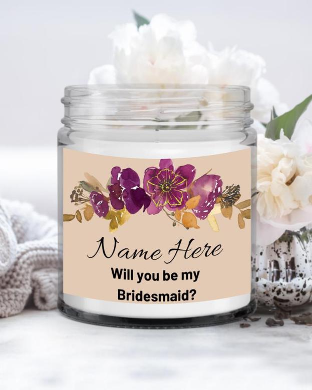 Personalized Bridesmaid Proposal, Soy Candle, Bridesmaid Gift, Bridal Party Proposal Gift, Custom Bridesmaid Candle, Will you be my Bridesmaid Soy Wax Candle Jar 9oz
