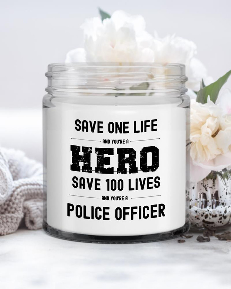 Save One Life Hero Police Officer Candle| Gift for Cop| Unique Gift for Police officer Soy Wax Candle Jar 9oz