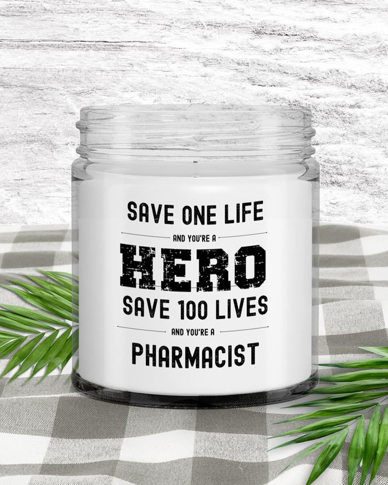 Save One Life Hero Pharmacist Candle| Unique Gift for Pharmacist| Pharmacy School Grad Soy Wax Candle Jar 9oz