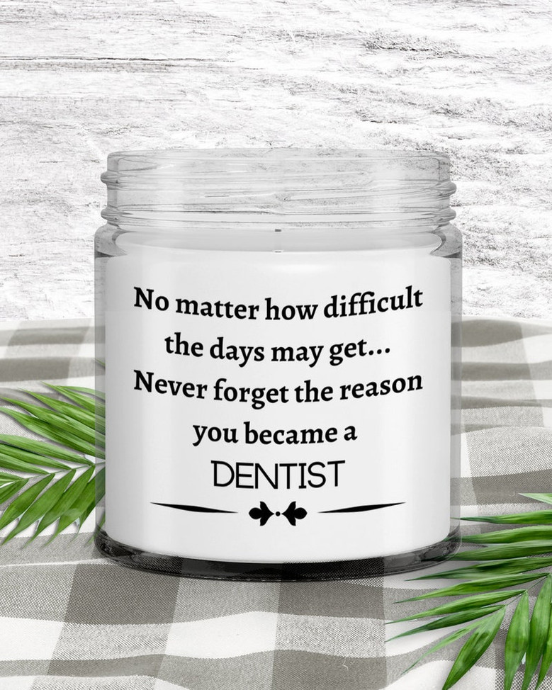 Dentist gift; dentist gag gifts; a good gift for dentists; dentist candle