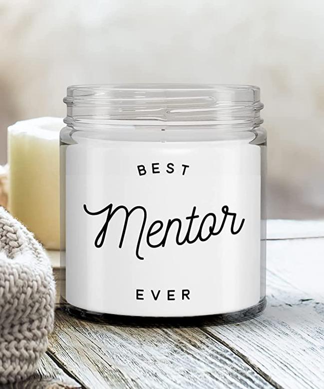Mentor Gift for Mentor Appreciation Thank You Mentor Teacher Best Mentor Ever Candle 9 oz. Vanilla Scented