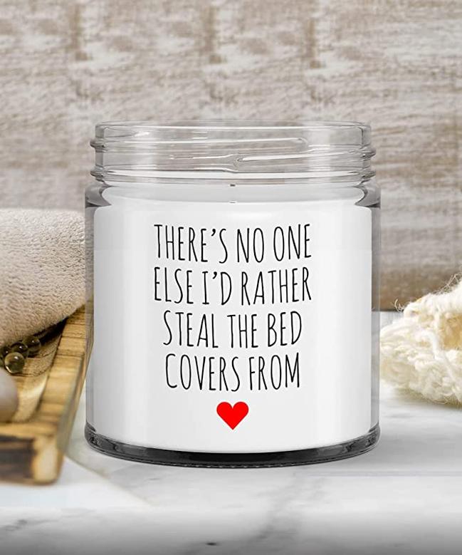 Gift for Husband Anniversary Present Gift for Wife No One I'd Rather Steal The Covers from Valentine's Day Candle 9oz Vanilla Scented Soy Wax Blend