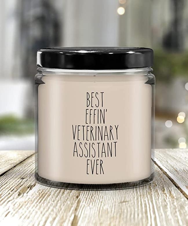 Gift for Veterinary Assistant Best Effin' Veterinary Assistant Ever Candle 9oz Vanilla Scented Soy Wax Blend Candles Funny Coworker Gifts