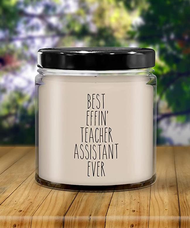 Gift for Teacher Assistant Best Effin' Teacher Assistant Ever Candle 9oz Vanilla Scented Soy Wax Blend Candles Funny Coworker Gifts