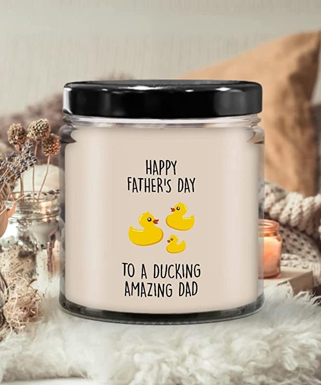 Happy Father's Day to A Ducking Amazing Dad Candle 9 oz Vanilla Scented Soy Wax Blend Candles Funny Gift