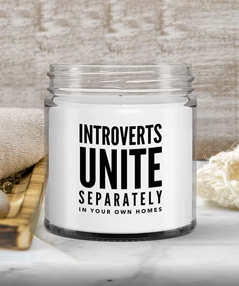 Funny Introvert Gift Introverts Unite Separately in Your Own Homes Candle Vanilla Scented Soy Wax Blend 9 oz. with Lid