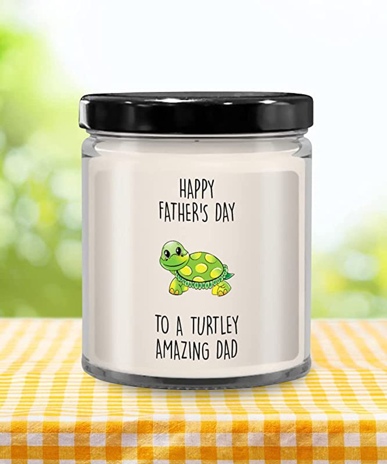 Happy Father's Day to A Turtley Amazing Dad Candle 9 oz Vanilla Scented Soy Wax Blend Candles Funny Gift Happy Father's Day to A Turtley Amazing Dad Candle 9 oz Vanilla Scented Soy Wax Blend Candles Funny Gift
