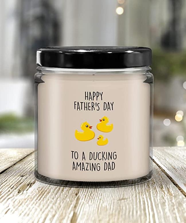 Happy Father's Day to A Ducking Amazing Dad Candle 9 oz Vanilla Scented Soy Wax Blend Candles Funny Gift