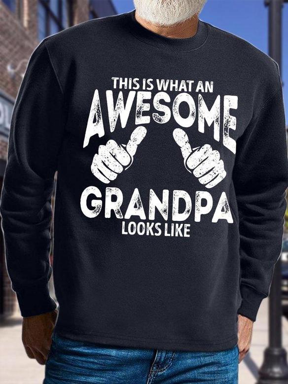 Men's This Is What An Awesome Grandpa Looks Like Funny Graphic Printing -blend Text Letters Casual Sweatshirt