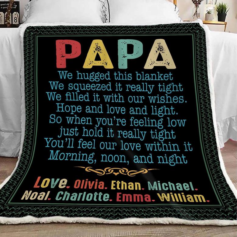 Gift For Grandpa-Papa We Hugged This Blanket Papa Blanket