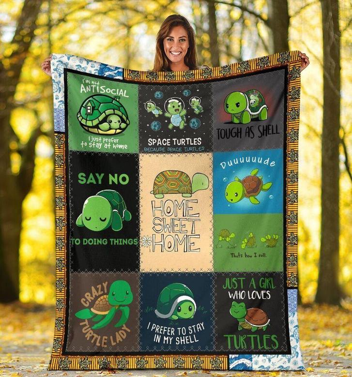 Just A Girl Who Loves Turtles, I Prefer To Stay In My Shell, Turtle Fleece Blanket