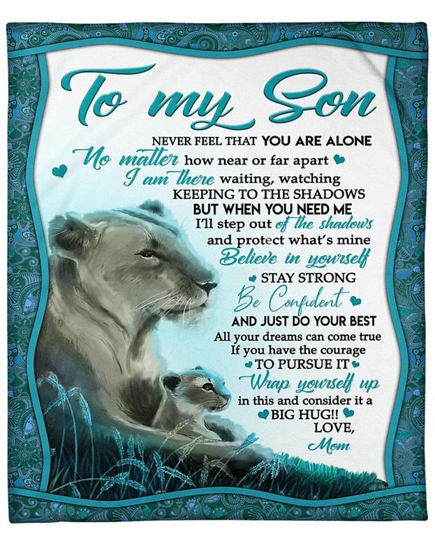 Personalized Blanket To My Son Never Feel That You Are Alone, Gift For Son Daughter, Birthday Fleece Blanket