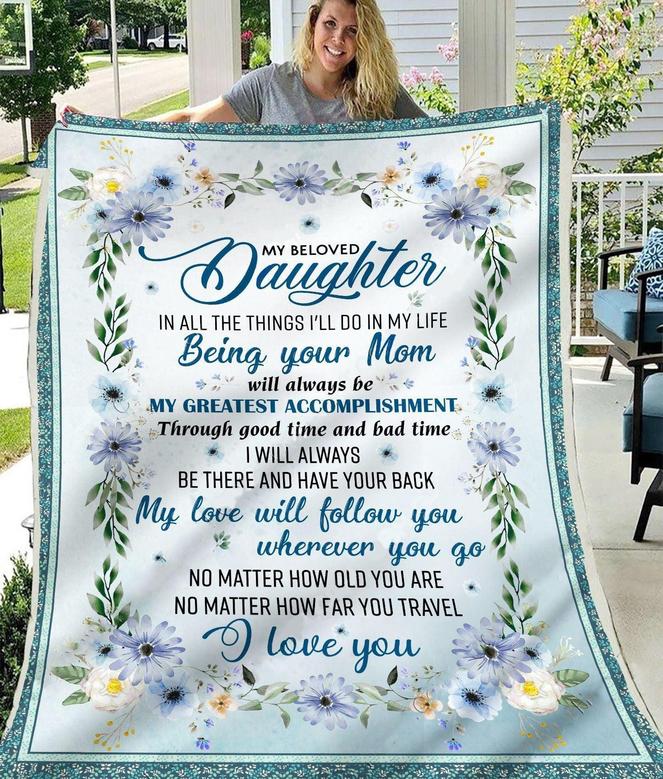 Gift Blanket For Daughter- To My Beloved Daughter Birthday Gift for Daughter