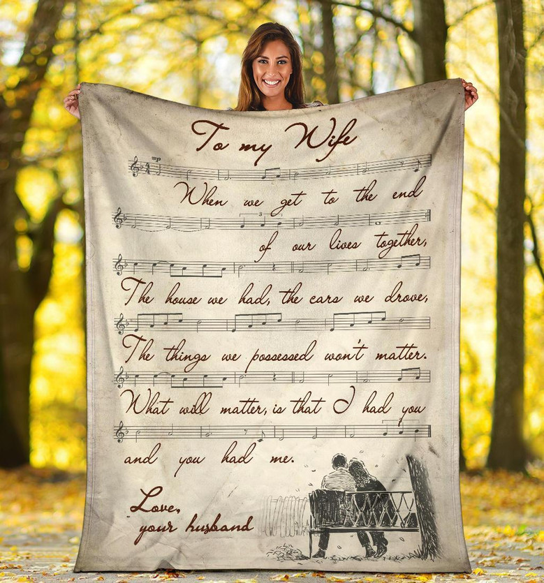 Gift For My Wife - When We Get To The End Of Our Lives Together, Vintage Blanket