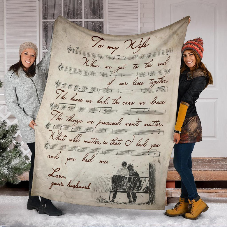Gift For My Wife - When We Get To The End Of Our Lives Together, Vintage Blanket