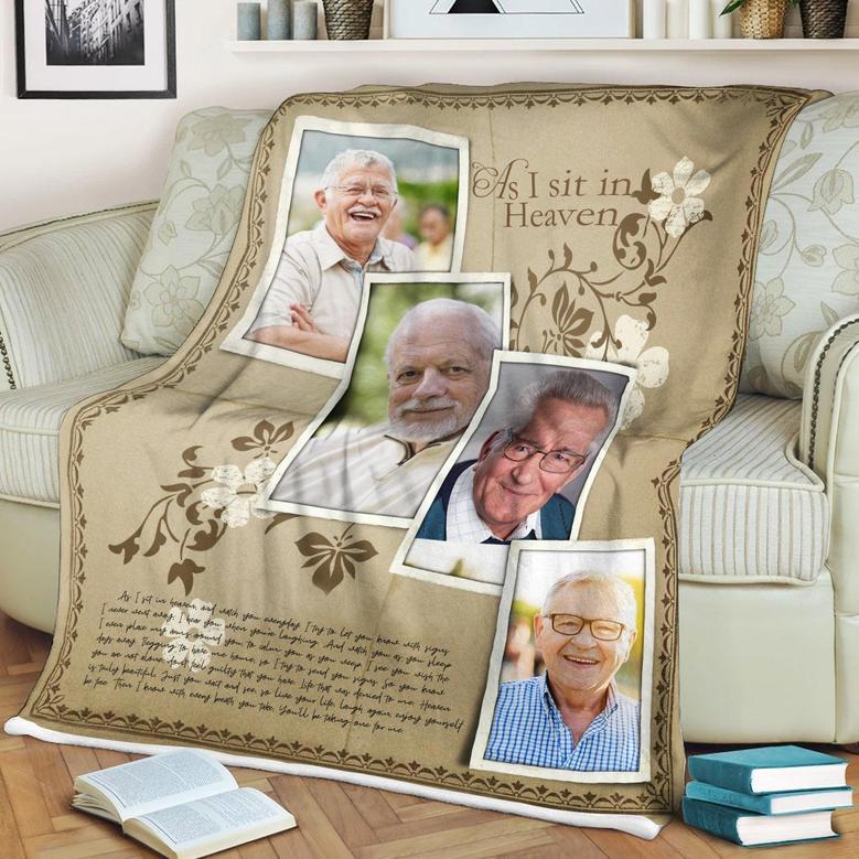 Memorial Blanket - As I Sit In Heaven Custom 4 Photos Blanket Memorial