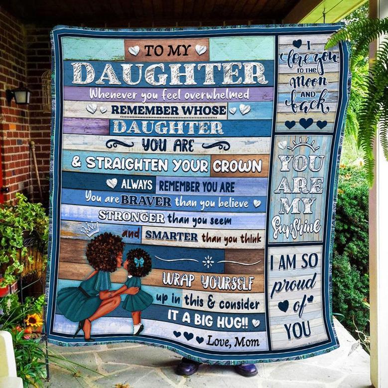 Memorial Blanket - Memorial Blanket, Love Letter From Mom To Daughter So Proud Of You Black Woman Gift Fleece Blanket