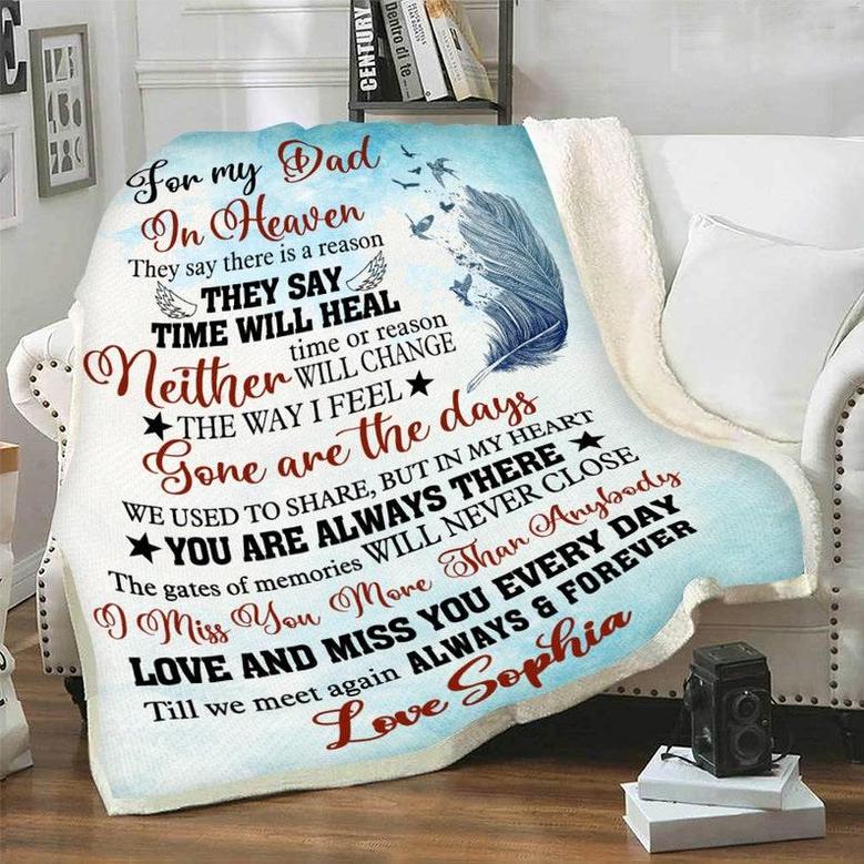 Memorial Blanket - To My Dad In Heaven Love And Miss You Every Day Peronalized Memorial Blanket Gift for Dad Father's Day Home Decor Bedding Couch Sofa Soft and Comfy Cozy