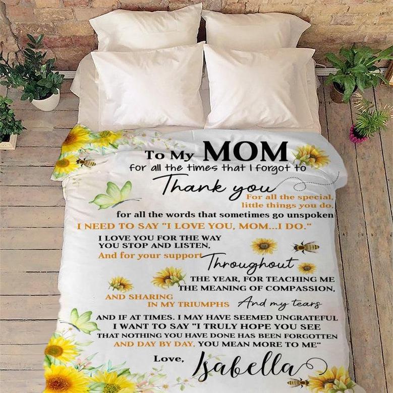 Mother's Day Blanket To My Mom I Love You Customized Blanket