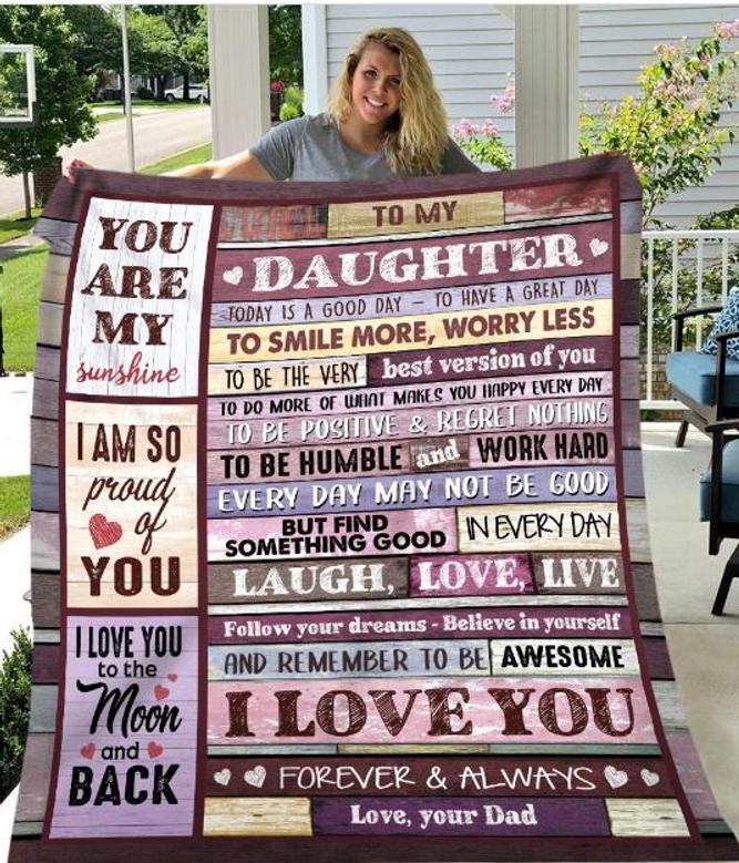 Personalized Blanket To My Daughter, You Are My Sunshine, I Am So Proud Of You