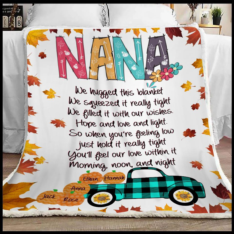 Personalized Nana You'll Feel Our Love Within It Love By Grandkids Name Fleece Blanket