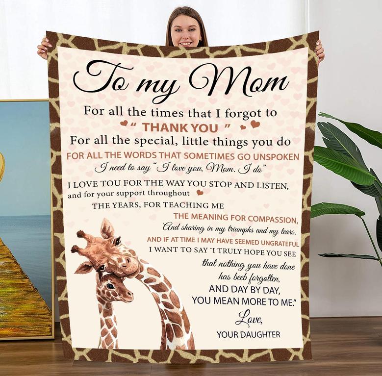 To My Mom Blanket - Gift Blanket for Mom From Daughter for Mother's Day, Birthday, Christmas - Giraffe Blanket
