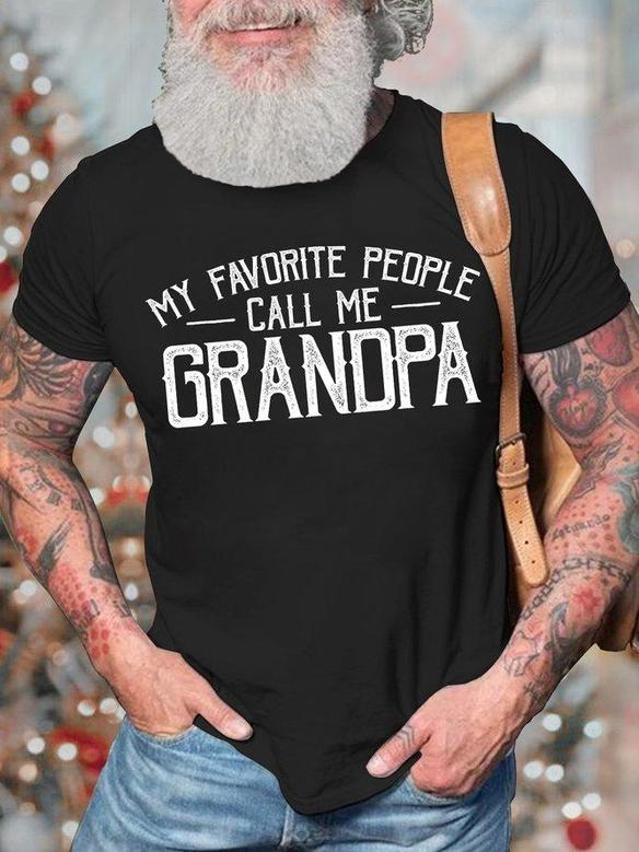 Men's My Favorite People Call Me Grandpa Funny Graphic Print Text Letters Casual Crew Neck T-shirt