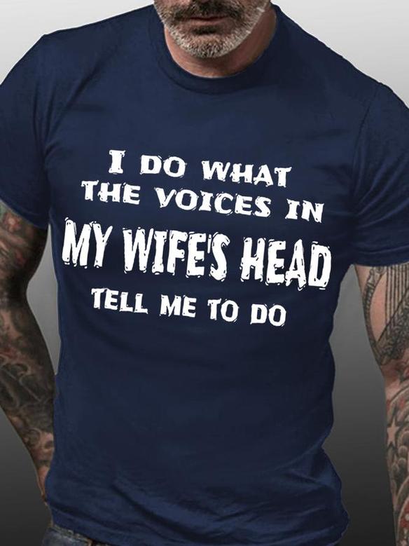 Women's Funny Word I Do What The Voices In My Wife's Text Letters Loose Crew Neck Casual T-shirt