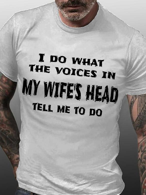 Women's Funny Word I Do What The Voices In My Wife's Text Letters Loose Crew Neck Casual T-shirt