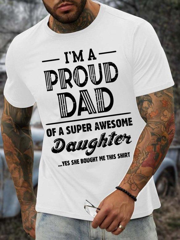 Men’s I’m A Proud Dad Of A Super Awesome Daughter Couple Casual T-shirt